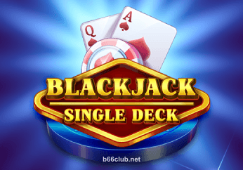 Backjack Single Deck tại B66 Club